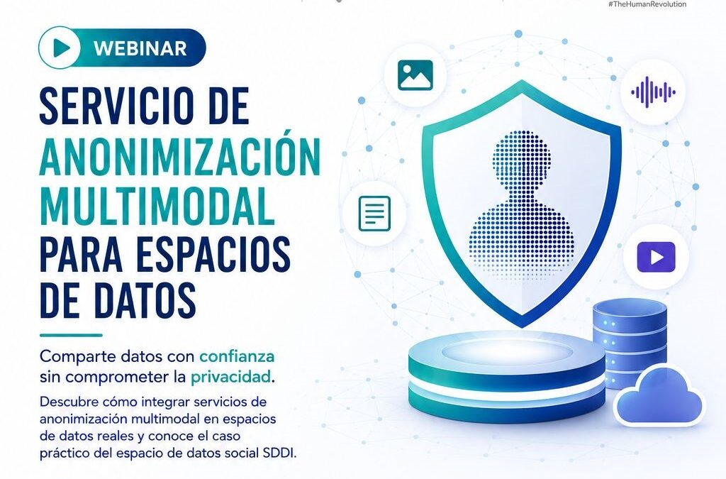 Webinar | Servicio de anonimización multimodal para Espacios de Datos: el caso práctico del proyecto AGENDA